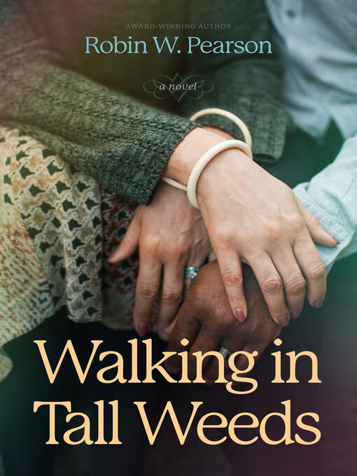 Title details for Walking in Tall Weeds by Robin W. Pearson - Available